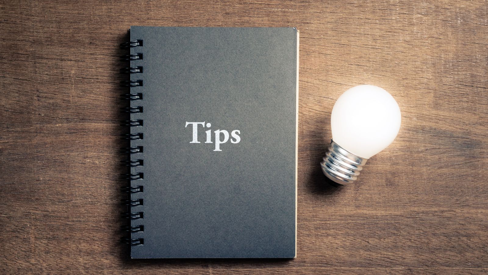 Essential Tips